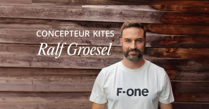 Ralf Groesel concepteur Kites chez F-ONE  