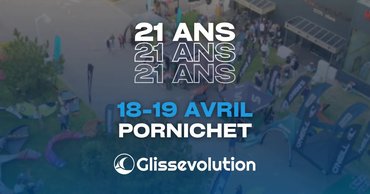 21 ans de Glissevolution - Week-end anniversaire à